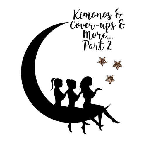 ☾* Kimonos and Cover-ups👙 & MORE ~ Part 2